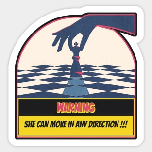 National Chess Day - Queen - She Can Move in Any Direction - for chess lovers, queen, knight, king, chess master, player,  funny chess quote Sticker